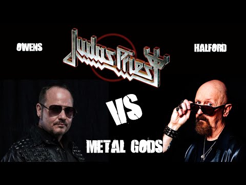 METAL GODS  (ROB HALFORD VS TIM RIPPER OWENS)