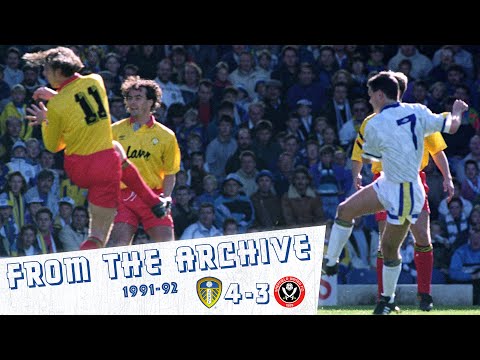 From The Archive | Leeds United 4-3 Sheffield United 1991/92