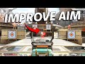 Aim Training + Drills for AIMBOT like Aim in Apex Legends