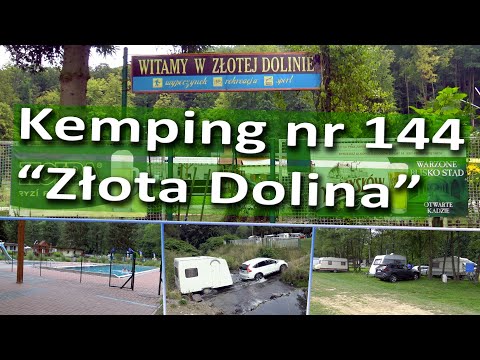 Camping Nr 144 "Złota Dolina" / Pokrzywna / Góry Opawskie