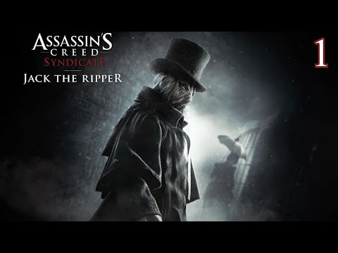 Zagrajmy w Assassin's Creed: Syndicate - Kuba Rozpruwacz odc. 1 - Jesień grozy