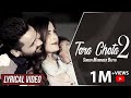 Tera Cheta 2 || Maninder Batth || Lyrical Video Song || New Punjabi Song || Batth Records
