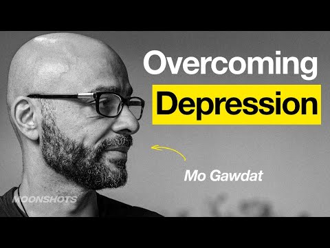 Solving The Sadness Epidemic w/ Mo Gawdat | EP #56