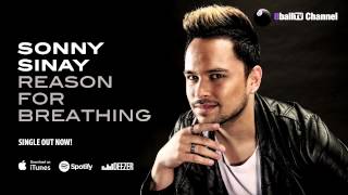 Sonny Sinay - Reason for breathing (Official audio)