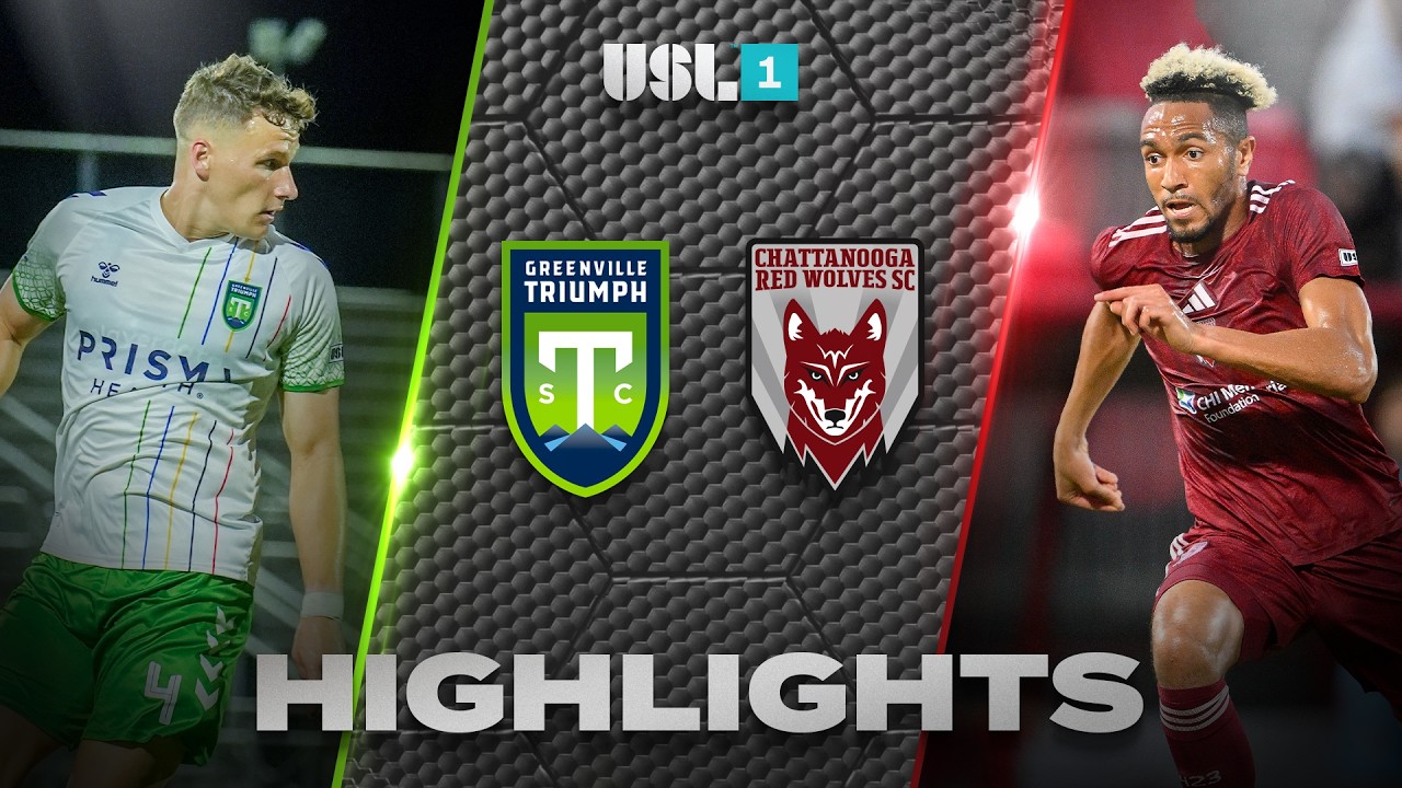 Greenville Triumph SC vs Chattanooga Red Wolves SC Highlights