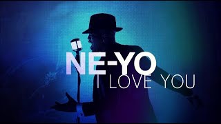 NE-YO - I Love You (New Song 2021)