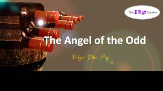 The Angel of the Odd by Edgar Allan Poe (audiobook)