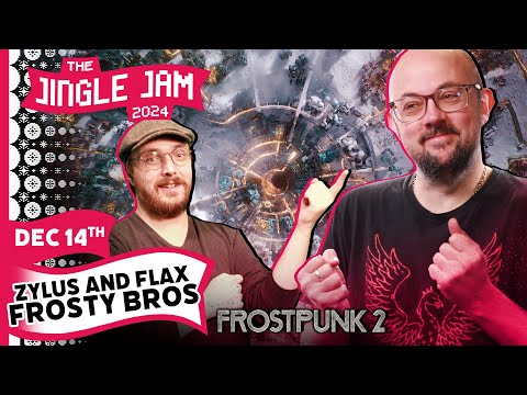 Zylus and Flax, Frosty Bros | Jingle Jam 2024 Day 14