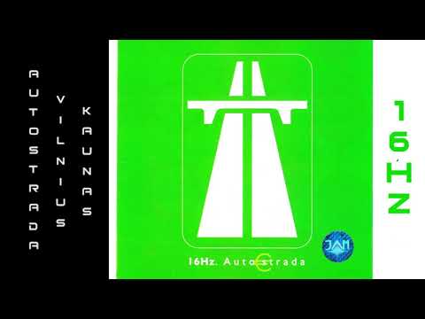 16Hz - Autostrada Vilnius- Kaunas