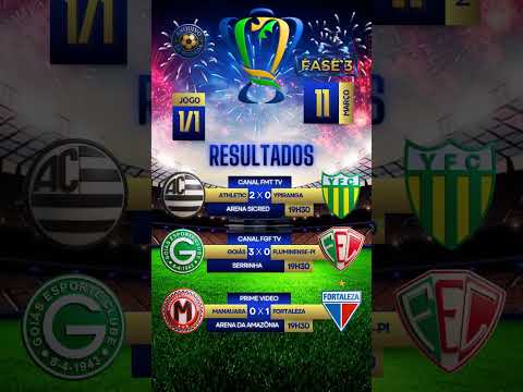 💥RESULTADOS DOS JOGOS DE HOJE DA COPA DO BRASIL! PARTE 1 - FASE 3! #futebol #copadobrasil