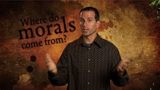 &quot;Where Do Morals Come From?&quot; by Living Waters