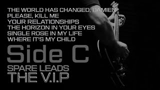 Video THE V.I.P™ SPARE LEADS SIDE C (Official Demo Videos)