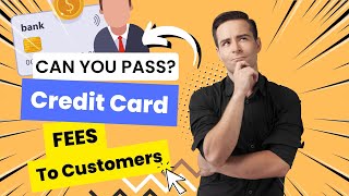 Curiosity: Legal Ways to Pass Credit Card Fees