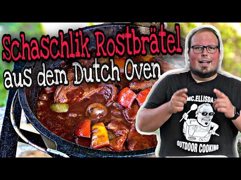 Schaschlik Rostbrätel aus dem Dutch Oven