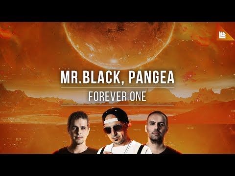 MR.BLACK, PANGEA - Forever One