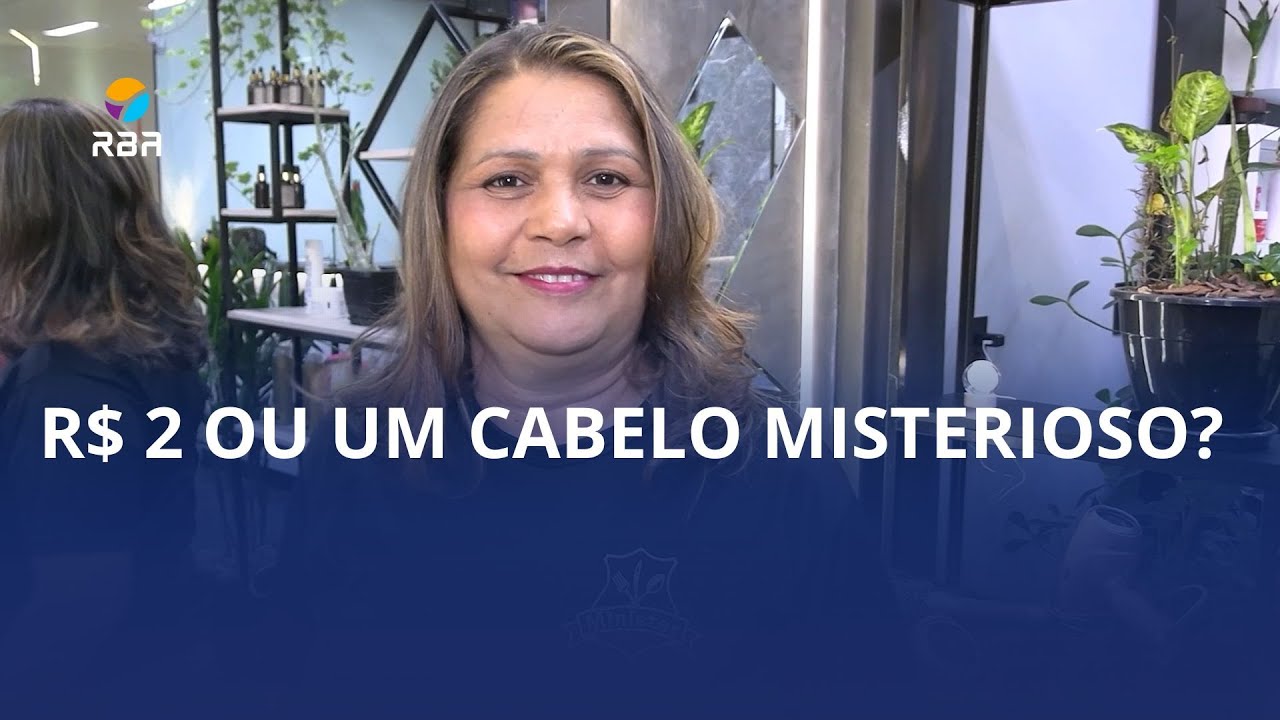 R$ 2 ou um cabelo misterioso?