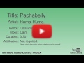 Pachabelly Huma Huma Classical Calm YouTube Audio Library BGM