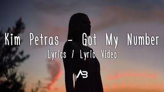 Kim Petras - Got My Number (Lyrics / Lyric Video)