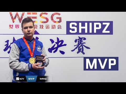 SHiPZ - HLTV MVP by betway of WESG 2018 World Finals