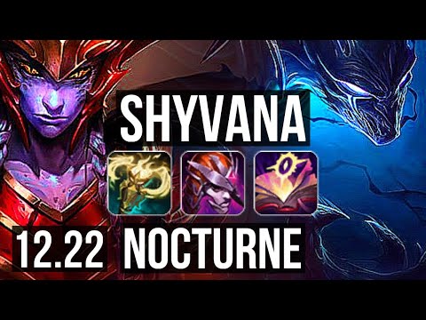 SHYVANA vs NOCTURNE (JNG) | 10/1/9, Legendary, 300+ games | EUW Master | 12.22