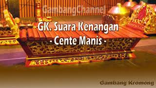 Download lagu Gambang Kromong Suara Kenangan - Cente Manis mp3