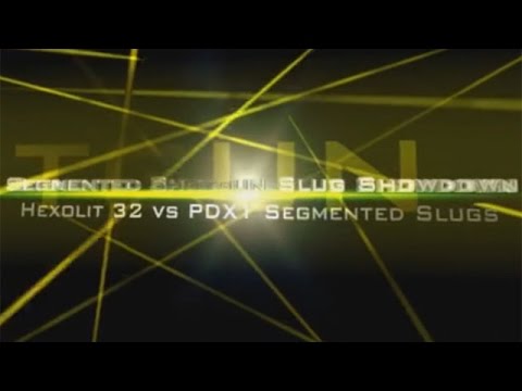 12-Gauge Ammo Test Segmented Slug Showdown: Hexolit 32 vs PDX1