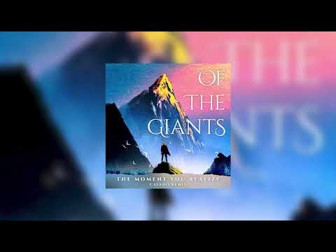 Of The Giants - "The Moment You Realize (Caledo Remix)" (Official Audio)