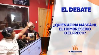 ¿Quien aficia más fácil, el hombre serio o el freco?