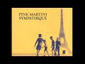 Pink%20Martini%20-%20Sympathique