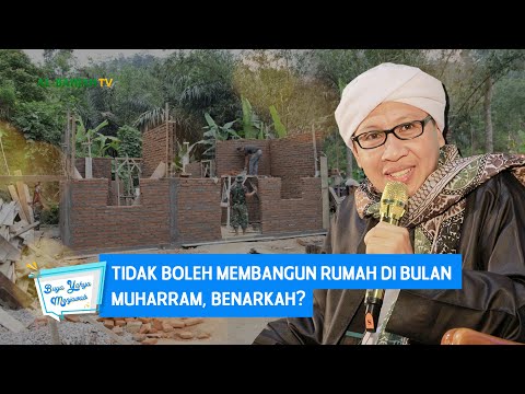 Larangan Membangun Rumah di Bulan Muharram, Benarkah Sesuai Syariat Islam? Ini Kata Buya Yahya - TribunTrends.com