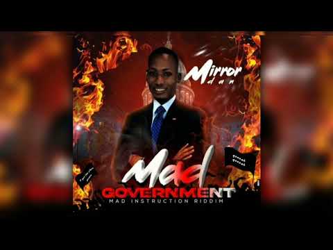 MIRROR DAN - MAD GOVERNMENT (OFFICIAL AUDIO) | 2022 SOCA
