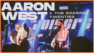 Aaron West and The Roaring Twenties | LIVE @ The Joiners, Southampton