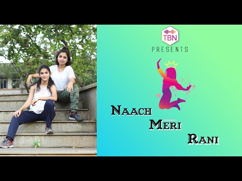Naach Meri Rani | Guru Randhawa Feat. Nora Fatehi | Tu Bas Naach | TBN