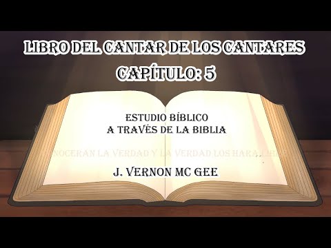 cantar de los cantares 5 estudio bíblico