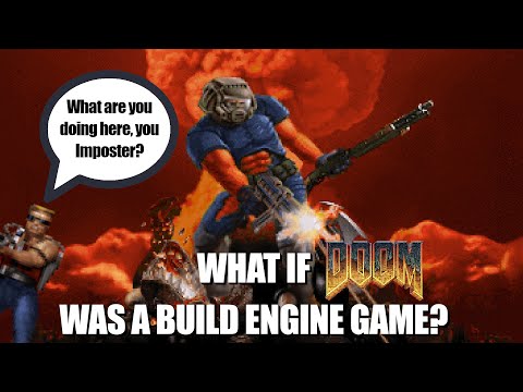 What if DOOM was a Build Engine game?