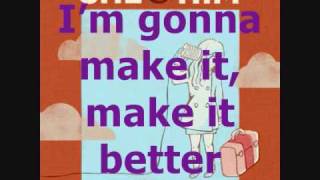 I&#39;m Gonna Make It Better - She &amp; Him LYRICS