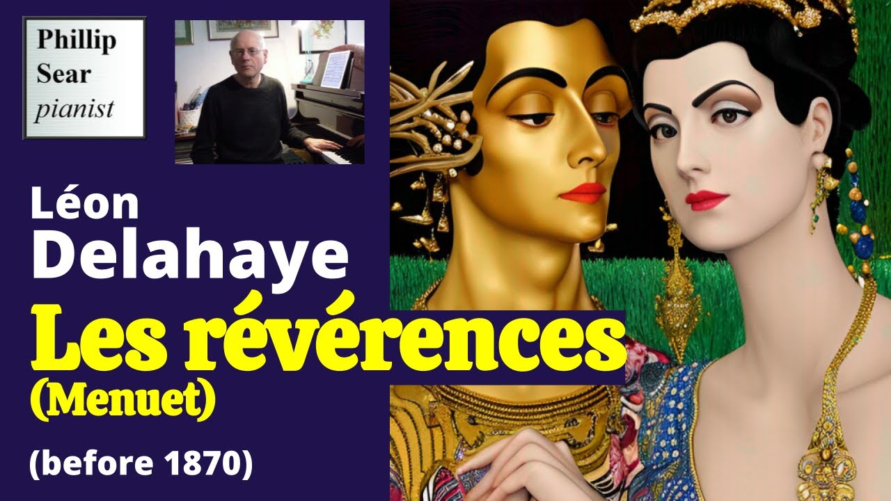 Léon Delahaye: Les révérences (Menuet)