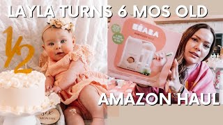VLOG | Recent Amazon Order Haul | Layla Turns 6 Months Old | Kelsie & Conor