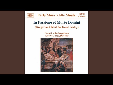 Gregorian Chant for Good Friday: Tractus: Domine, audivi
