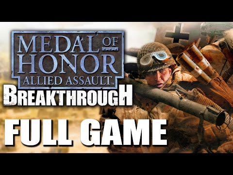 Medal of Honor: Allied Assault: Breakthrough - Full Game Walkthrough