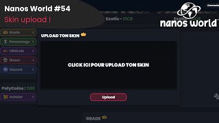 Nanos World #54 - Skin Upload 🔫