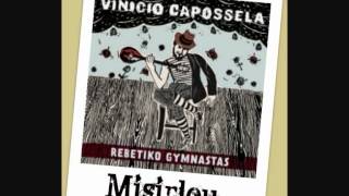 Vinicio Capossela - MISIRLOU - (Rebetiko Gymnastas)