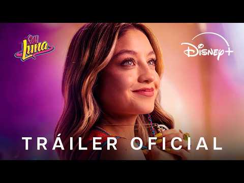 Soy Luna: Volver a Rodar | Tráiler Oficial | Disney+