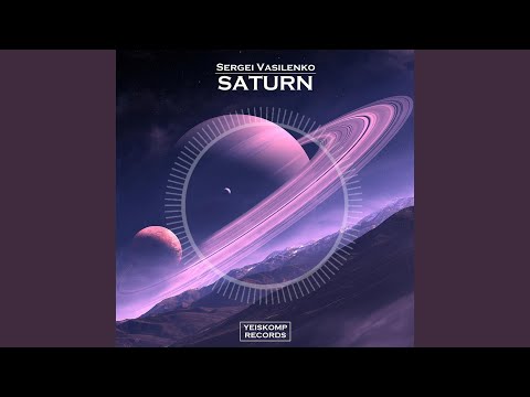 Saturn (Original Mix)