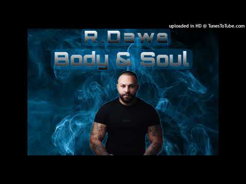 Andy Rojas - Body & Soul (R.Dawe Remix) 2025
