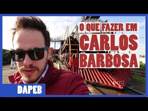 DE AUTO POR ESSAS BANDAS - O que fazer em CARLOS BARBOSA RS