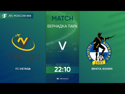 AFL20. United World 2. Day 3. FC VietNga - Bristol Rovers.