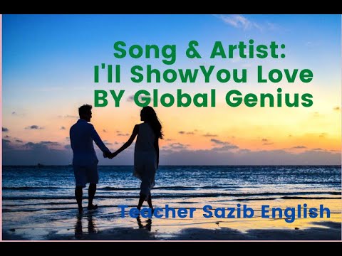 I'll Show You Love by Global Genius
