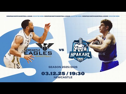 Newcastle Eagles v IRAKLIS B.C. | Dec 3, 2025, 7:30 PM | ENBLeague 2025/26