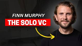 Spotting Trends in AI, Robotics, and Space – Finn Murphy's Investment Playbook as Solo GP at Nebular